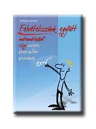 Kothencz Jnosn - Felvtelizznk Egytt Matematikbl! - Ngyosztlyos Kzpisk. Ksz.