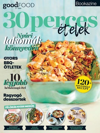  - 30 Perces telek - Bbc Goodfood Bookazine (2025/2.)