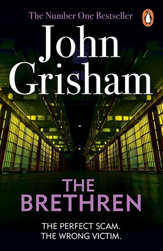 John Grisham - The Brethren