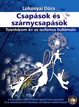 Lohonyai Dra - Csapsok s Szrnycsapsok