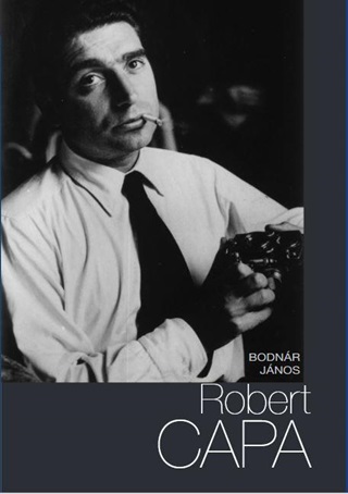 Bodnr Jnos - Robert Capa