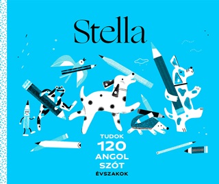 Dics Tnde-Havancsk va-Szab Ildik - Stella - Tudok 120 Angol Szt - vszakok