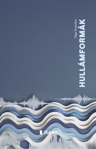 Papp Domonkos - Hullmformk