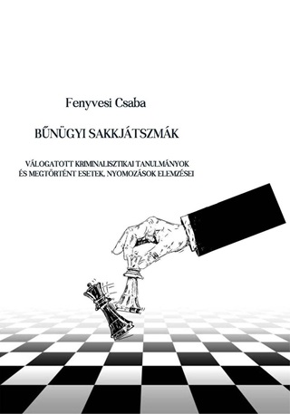 Fenyvesi Csaba - Bngyi Sakkjtszmk