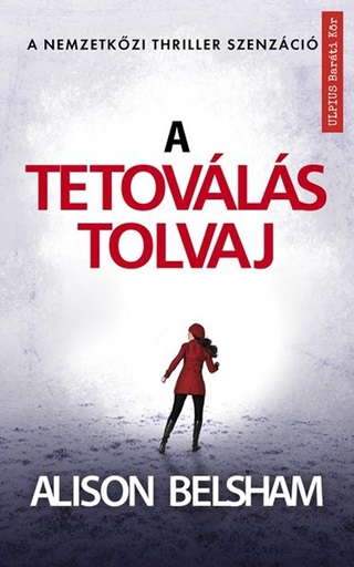 Belsham. Alison - A Tetovls Tolvaj