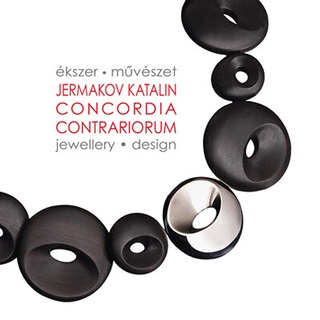 Jermakov Katalin - Concordia Contrariorum  kszer-Mvszet