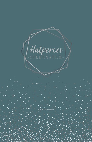  - Hatperces - Sikernapl -