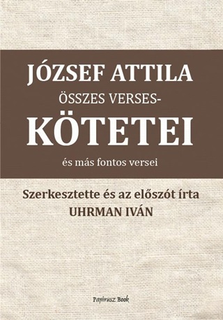  - Jzsef Attila sszes Versesktetei s Ms Fontos Versei