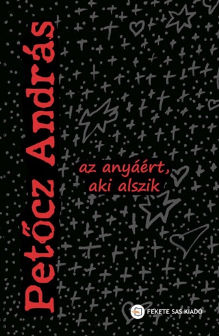 Petcz Andrs - Az Anyrt, Aki Alszik