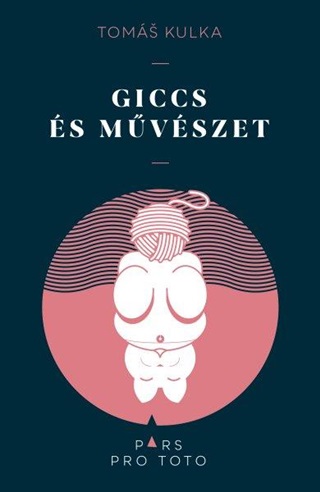 Toms Kulka - Giccs s Mvszet