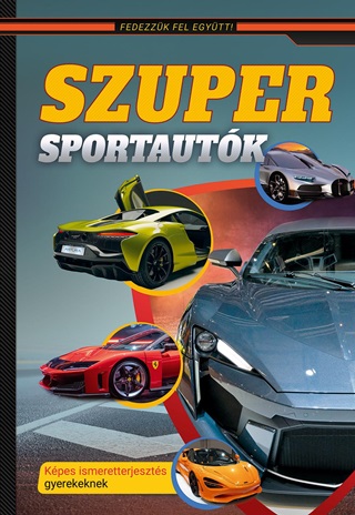 Vlogats - Szuper Sportautk  Kpes Ismeretterjeszts Gyerekeknek  Fedezzk Fel Egytt!
