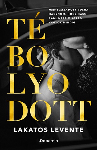 Lakatos Levente - Tbolyodott
