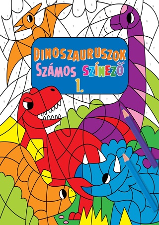  - Dinoszauruszok - Szmos Sznez 1.