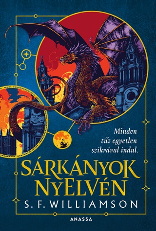 S. F. Williamson - Srknyok Nyelvn - Kttt - lfestett