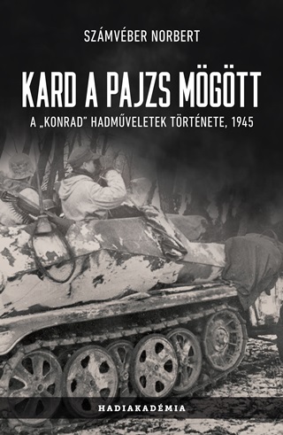 Szmvber Norbert - Kard A Pajzs Mgtt - A 