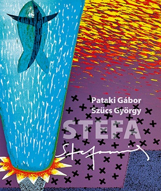Pataki Gbor-Szcs Gyrgy - Stefanovits (Album)