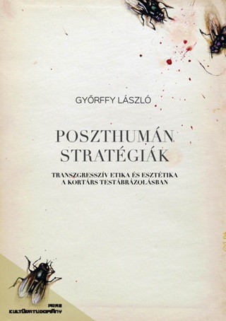 Gyrffy Lszl - Poszthumn Stratgik