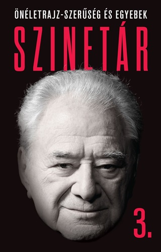 Szinetr Mikls - Szinetr 3. - nletrajz-Szersg s Egyebek