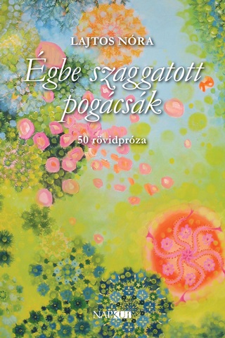 Lajtos Nra - gbe Szaggatott Pogcsk - 50 Rvidprza