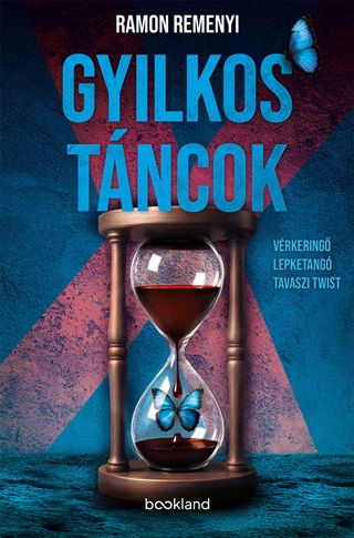 Ramon Remenyi - Gyilkos Tncok