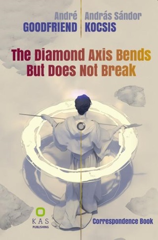 Andr Goodfriend-Kocsis Andrs Sndor - The Diamond Axis Bends But Does Not Break