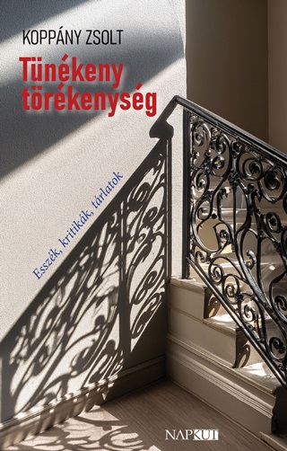 Koppny Zsolt - Tnkeny Trkenysg - Esszk, Kritikk, Trlatok