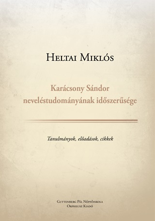 Heltai Mikls - Karcsony Sndor  Nevelstudomnynak Idszersge