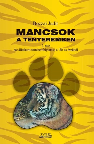Bozzai Judit - Mancsok A Tenyeremben 2.