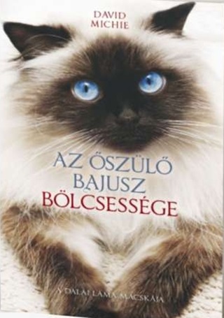 David Michie - Az szl Bajusz Blcsessge