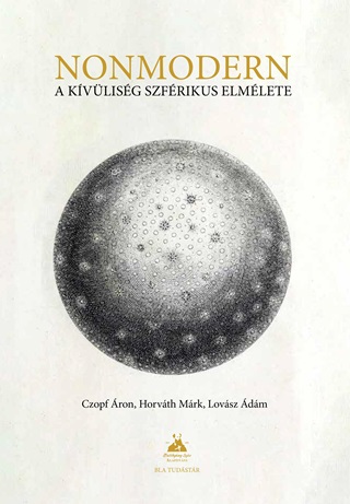 Horvth Mrk Czopf ron - Nonmodern - A Kvlisg Szfrikus Elmlete