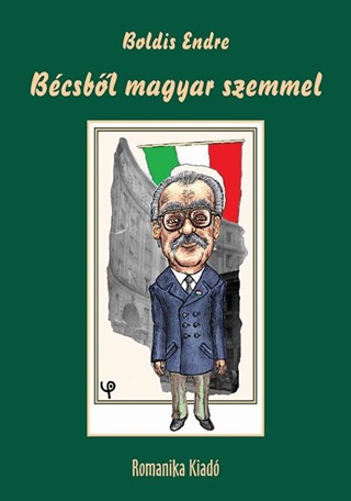 Boldis Endre - Bcsbl Magyar Szemmel