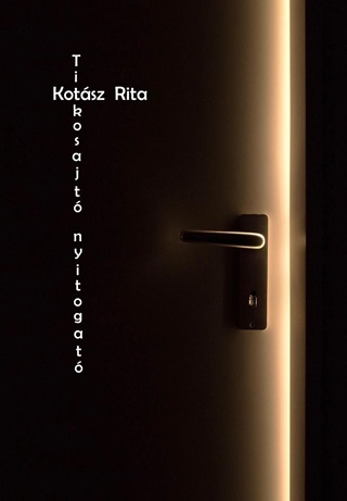 Kotsz Rita - Titkosajt Nyitogat