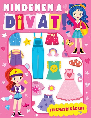  - Mindenem A Divat - Filcmatrickkal