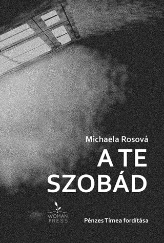 Michaela Rosov - A Te Szobd
