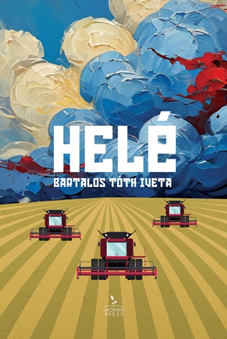 Bartalos Tth Iveta - Hel