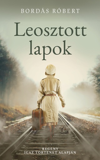 Rbert Bords - Leosztott Lapok