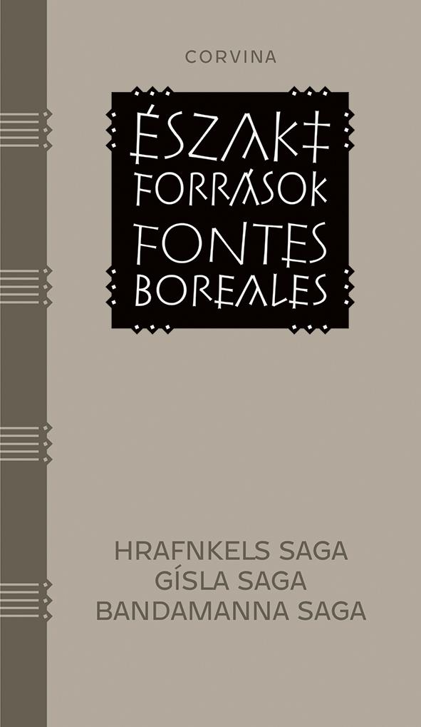  - Hrom Izlandi Saga - Hrafnkels Saga, Gsla Saga, Bandamanna Saga