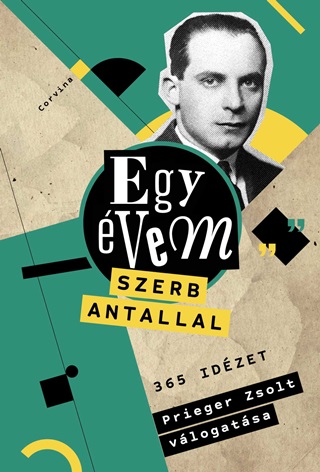 Prieger Zsolt (Szerk.) - Egy vem Szerb Antallal