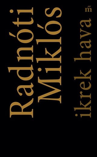 Radnti Mikls - Ikrek Hava