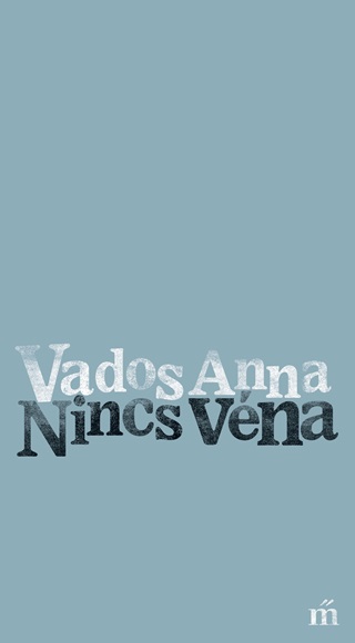 Vados Anna - Nincs Vna