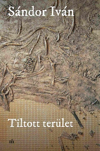 Sndor Ivn - Tiltott Terlet