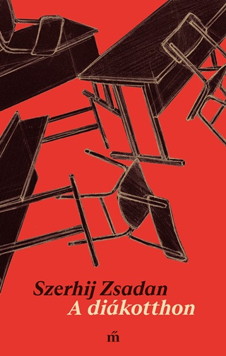 Szerhij Zsadan - A Dikotthon