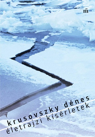 Krusovszky Dnes - letrajzi Ksrletek