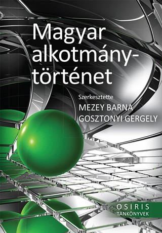  - Magyar Alkotmnytrtnet - Osiris Tanknyvek