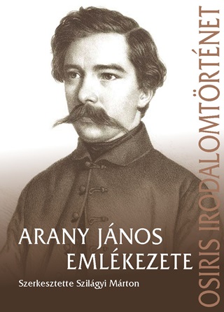 Szilgyi Mrton[Szerk.] - Arany Jnos Emlkezete