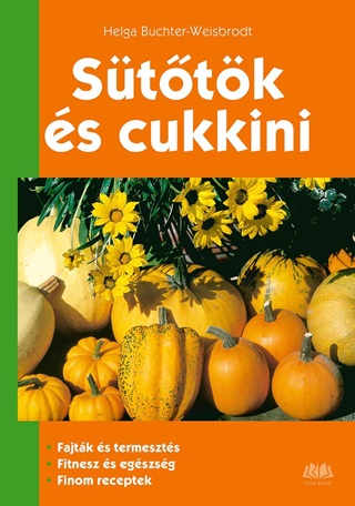 Helga Buchter-Weisbrodt - Sttk s Cukkini