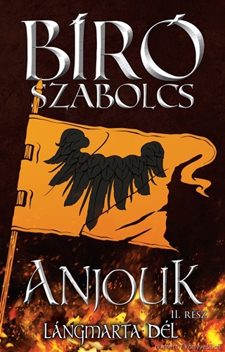 Bir Szabolcs - Anjouk Ii. - Lngmarta Dl