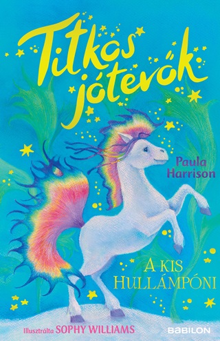 Paula Harrison - Titkos Jtevk 6. - A Kis Hullmpni