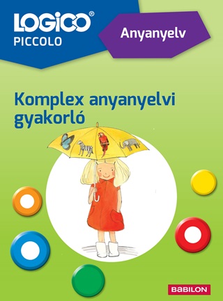 Bozsik Rozlia - Logico Piccolo - Anyanyelv - Komplex Anyanyelvi Gyakorl