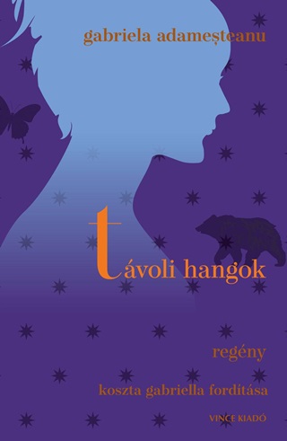 Gabriela Adameteanu - Tvoli Hangok - Regny